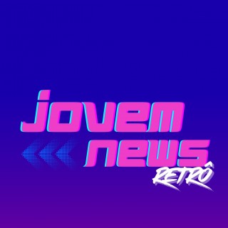 Jovem News Retrô